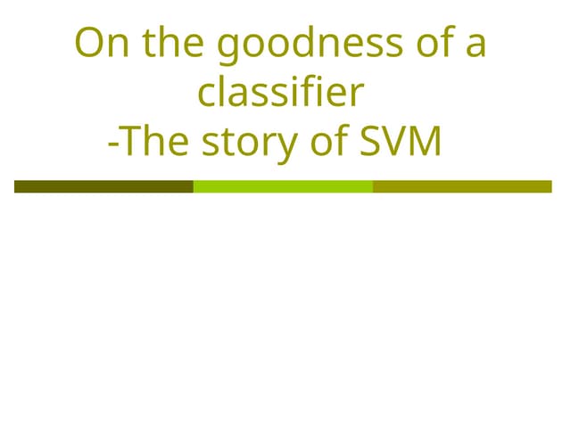 Telling the Story of Support Vector Mmachines.ppt