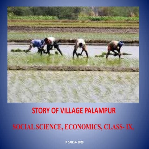 Story of village palampur, class ix. social science economics.