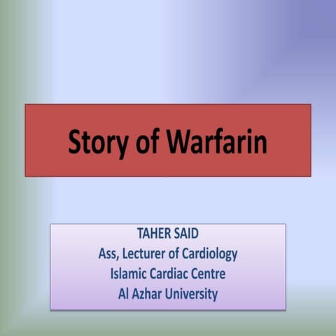 Story of warfarin