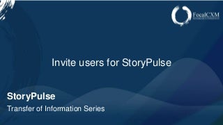StoryPulse - Invite Users