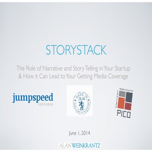 StoryStack - The Role of Narrative & Story Telling  for Startups