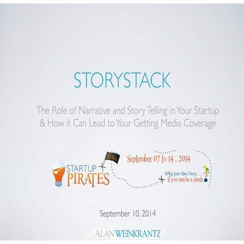 StoryStack - The Role of Narrative and Story Telling in Your Startup & How it...