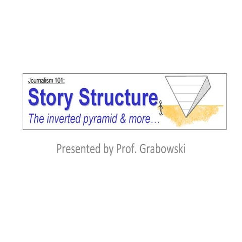 Story structure in journalism