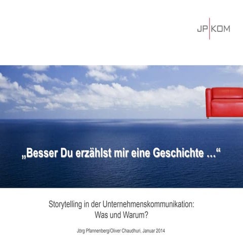 JP│KOM Storytelling Seminar: "Besser Du erzählst mir eine Geschichte"