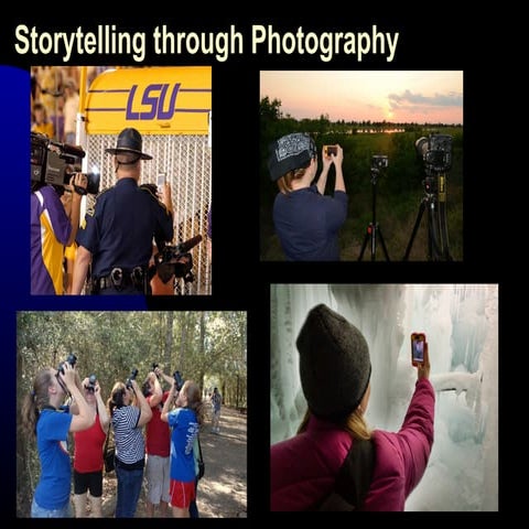 Storytelling through photos, journalism, etc
