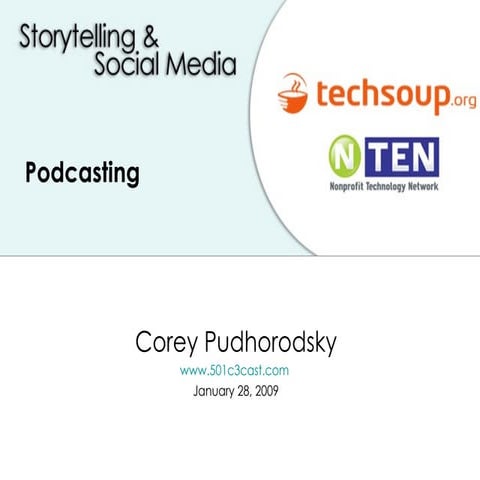 Storytelling & Podcasting