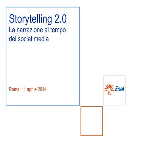 Storytelling 2.0 - La narrazione al tempo dei social media