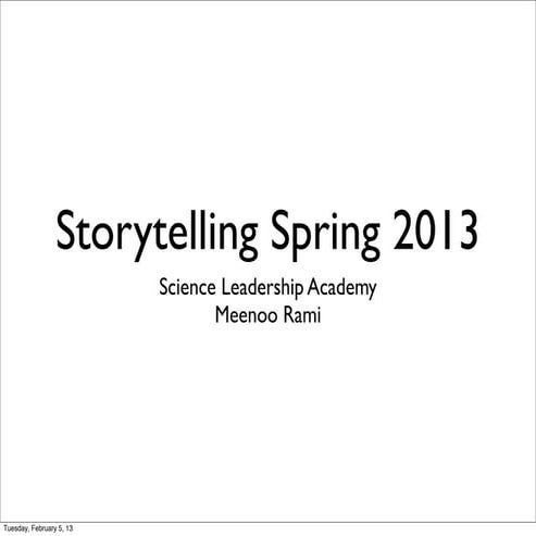 Storytelling 2013 thoughts from students