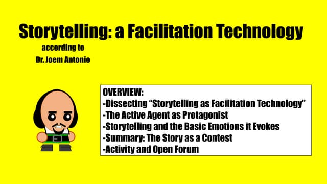 Storytelling as a Facilitation Technology