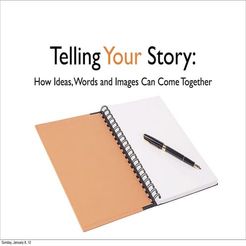 Storytelling, CASEVI, 9 Jan 2012