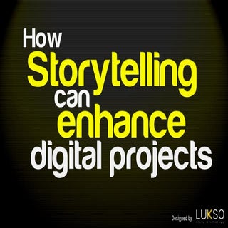 How storytelling can enhance digita...
