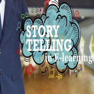 Incorporating Storytelling in Your E-learning