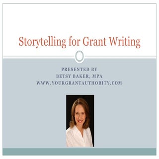 Storytelling for Grant Writing 