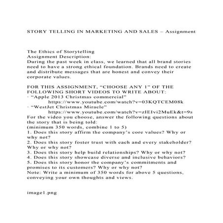 STORY TELLING IN MARKETING AND SALES – AssignmentThe Ethic.docx