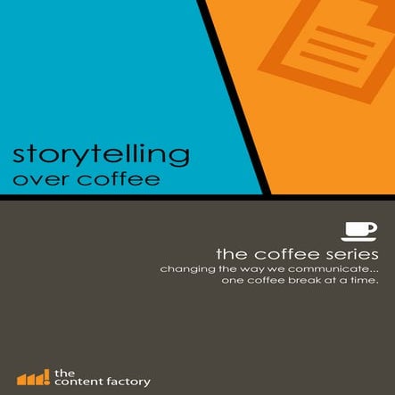 Storytelling over coffee