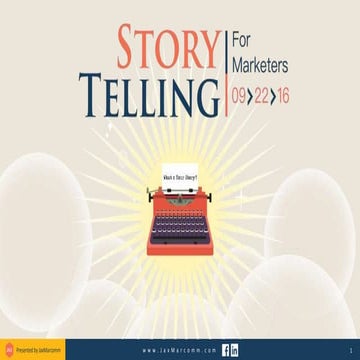 Storytelling For Marketers