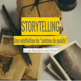 Storytelling, une redéfinition du ...