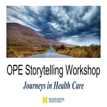 Storytelling workshop: journeys in health care
