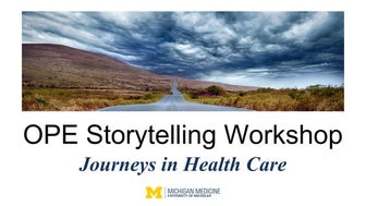 Storytelling workshop: journeys in health care