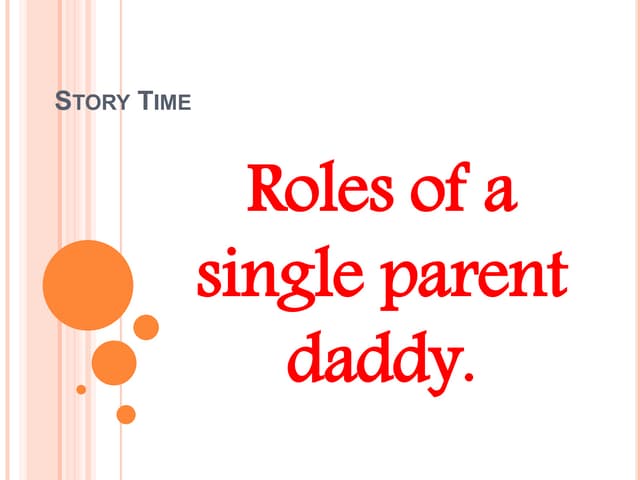 Story time roles of a daddy