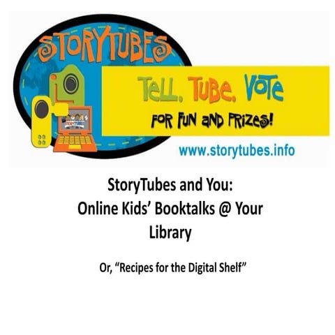 Story tubes ala 2011 edited by faithdr