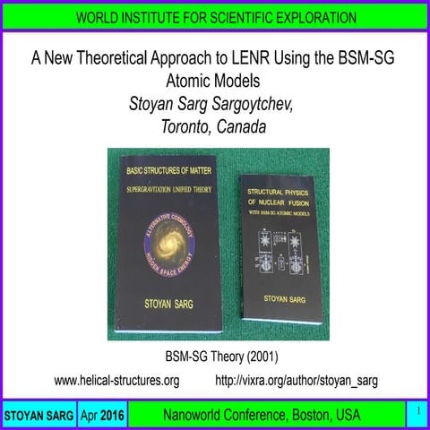 A New Theoretical Approach to LENR Usint the BSM-SG Atomic Models.