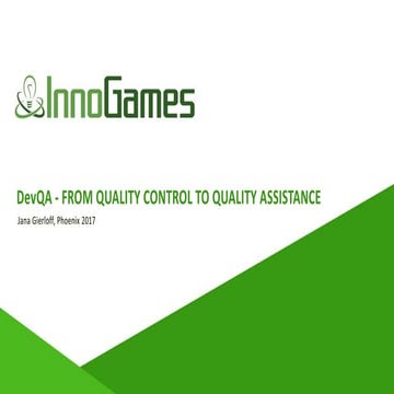 DevQA - From Quality Control to Quality Assistance 