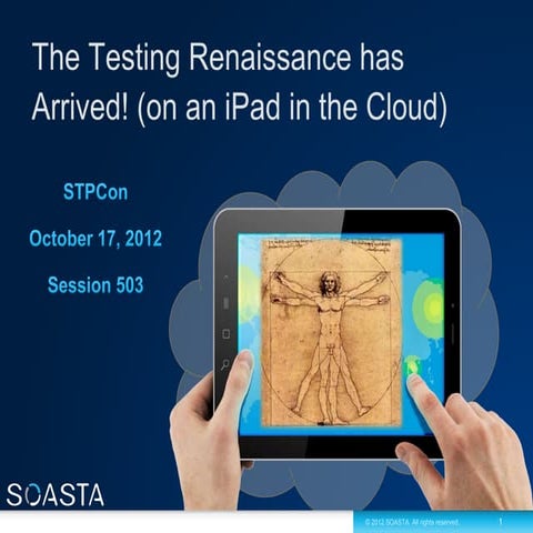 STPCon fall 2012: The Testing Renaissance Has Arrived