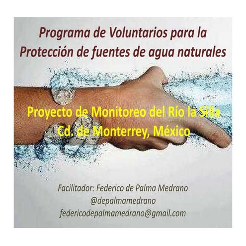 Programa de Voluntarios para la Protección de fuentes de agua naturales