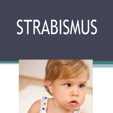 Strabismus