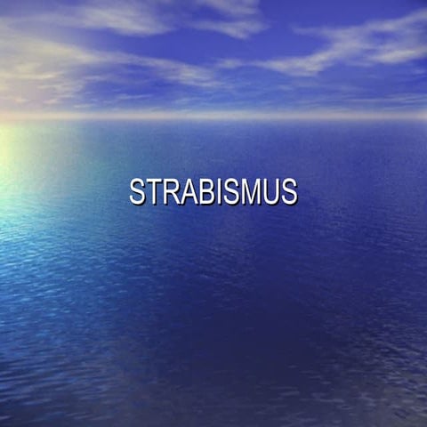Strabismus 