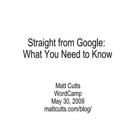 Straight From Google What You Need To Know