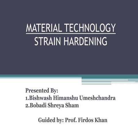 Strain Hardening 