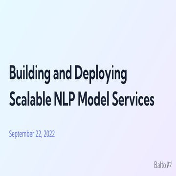Building and Deploying Scalable NLP Model Services