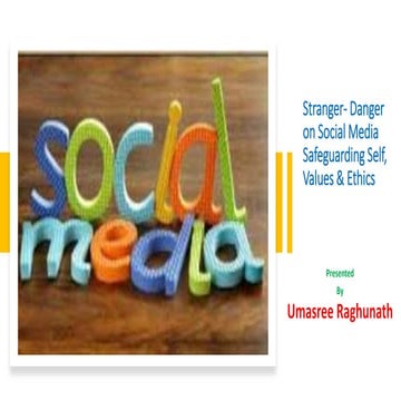 Stranger danger in social media