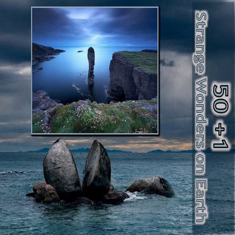 50 +1 Strange Wonders on Earth - PowerPoint
