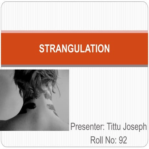 Strangulation Forensic Medicine