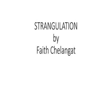 Strangulation by Faith Chelang'at 