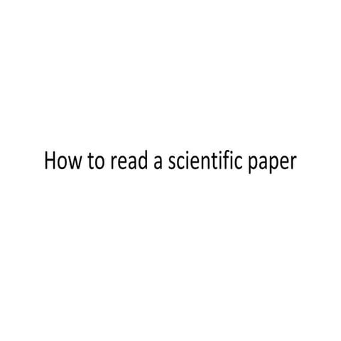 How to read a scientific paper in biology