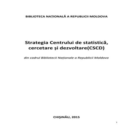 Strategia Centrului de statistică, cercetare și dezvoltare (CSCD)