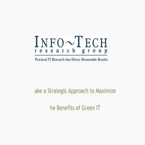 Strategic approach to green it