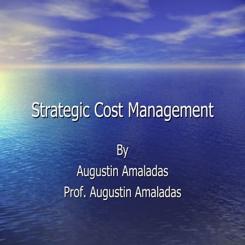 Strategic Cost Management