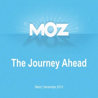 Historical Slide Deck from Moz's No...