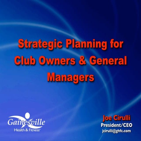 Strategic Planning for Club Owners and Management