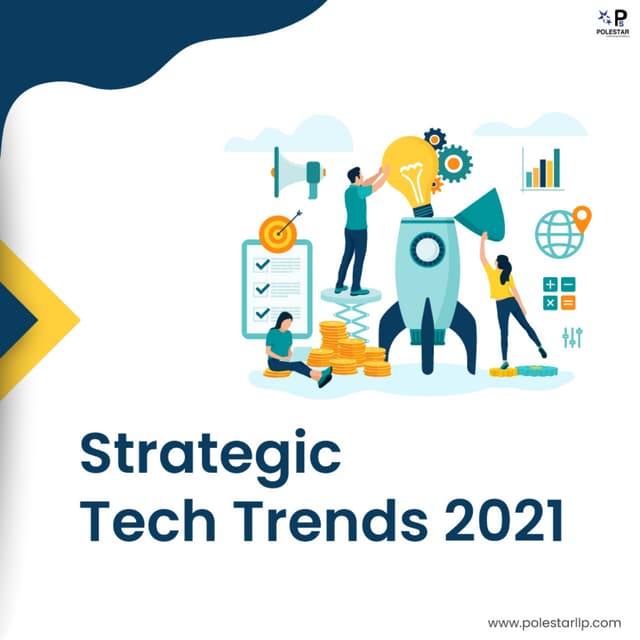 Strategic tech trends 2021