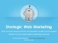 Strategic web-marketing-2013-seo2 india-devang barot
