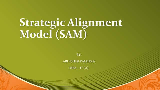 Strategic alignment model (SAM)