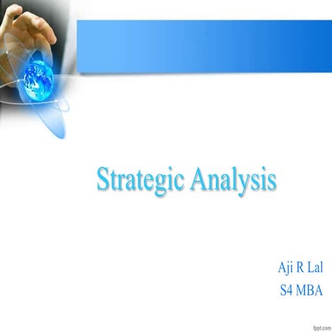 Strategic Analysis