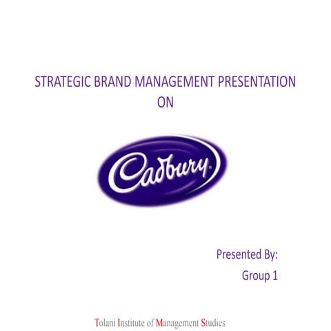Strategic Brand Management of Cadbury
