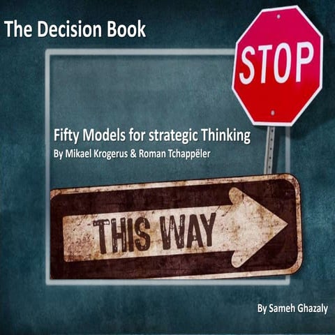 Strategic decision models